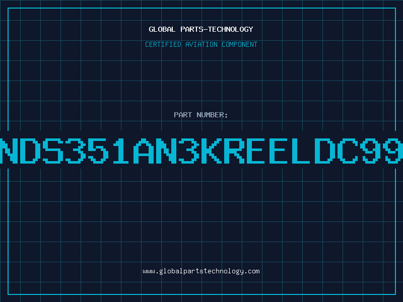 Aviation Part NDS351AN3KREELDC99