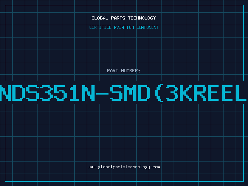 Aviation Part NDS351N-SMD(3KREEL