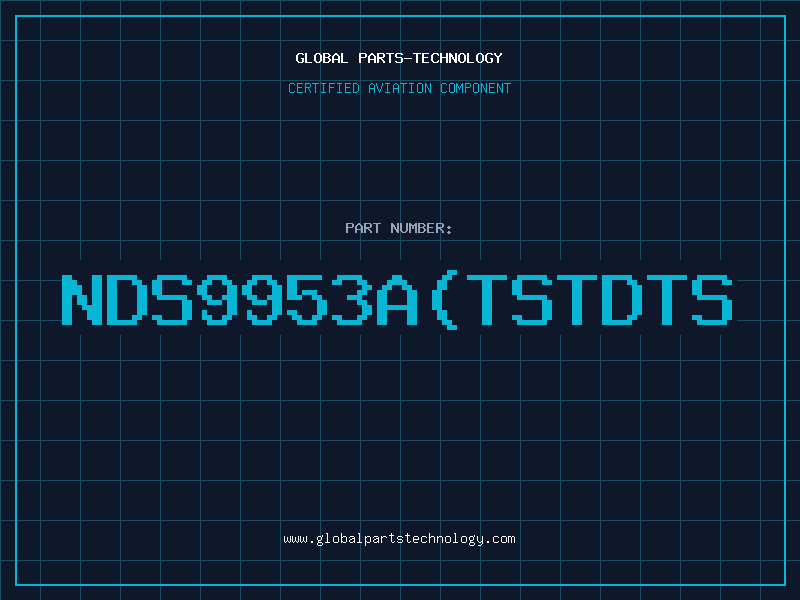 Aviation Part NDS9953A(TSTDTS