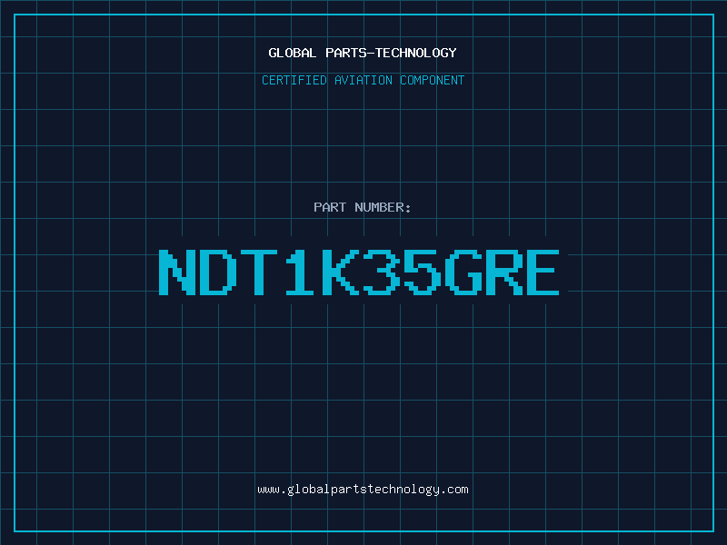 Aviation Part NDT1K35GRE