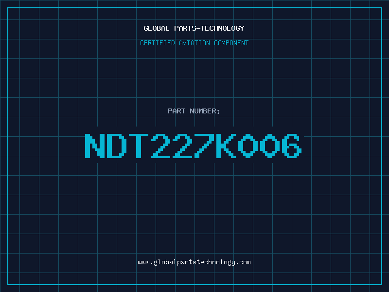 Aviation Part NDT227K006