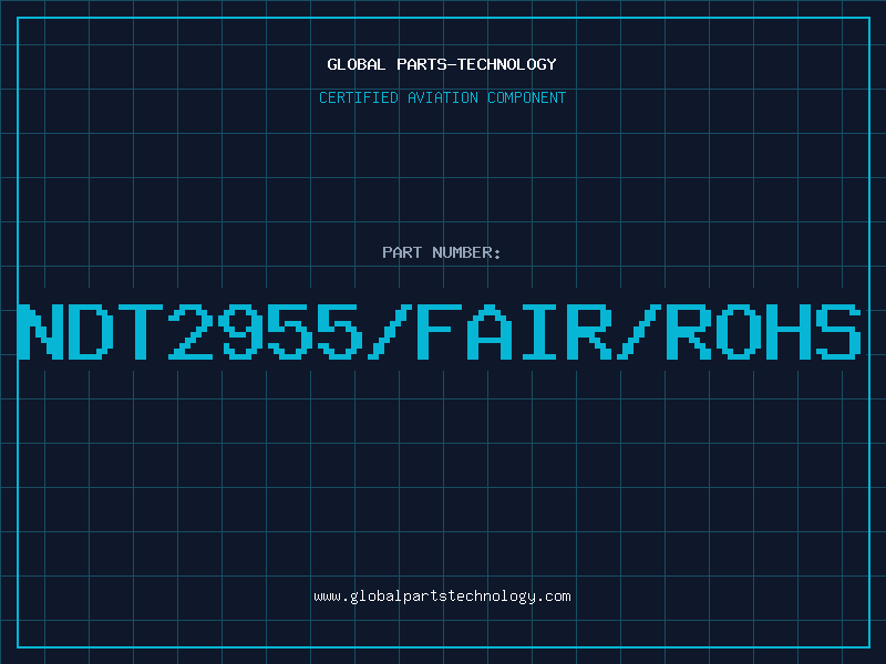 Aviation Part NDT2955/FAIR/ROHS