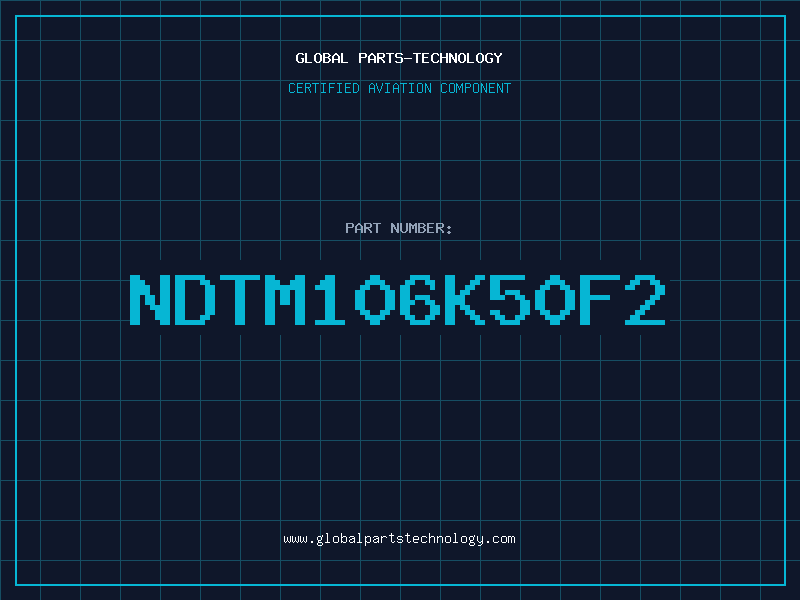 Aviation Part NDTM106K50F2