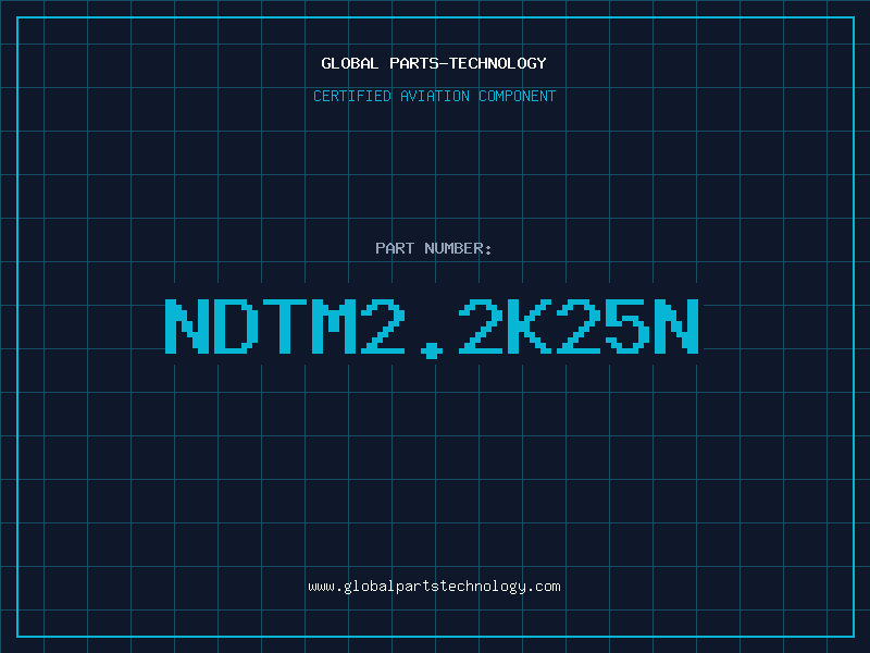 Aviation Part NDTM2.2K25N