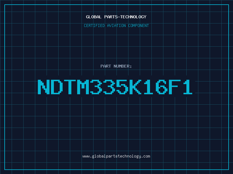 Aviation Part NDTM335K16F1