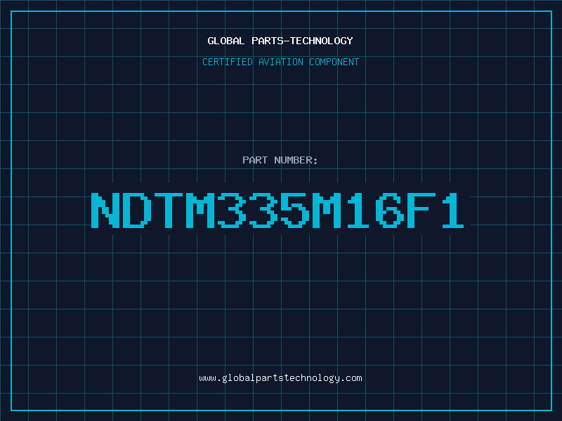 Aviation Part NDTM335M16F1