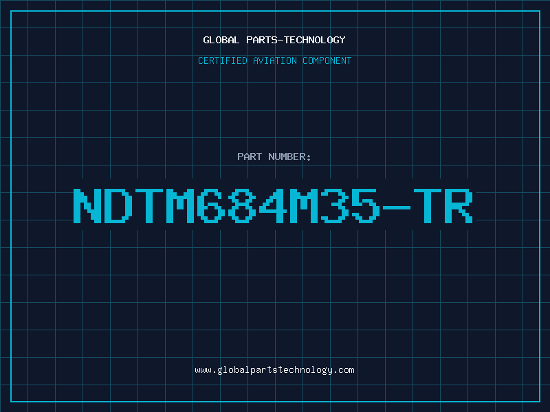 Aviation Part NDTM684M35-TR
