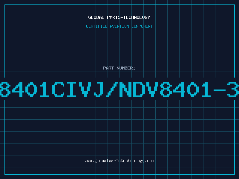 Aviation Part NDV8401CIVJ/NDV8401-3AUM
