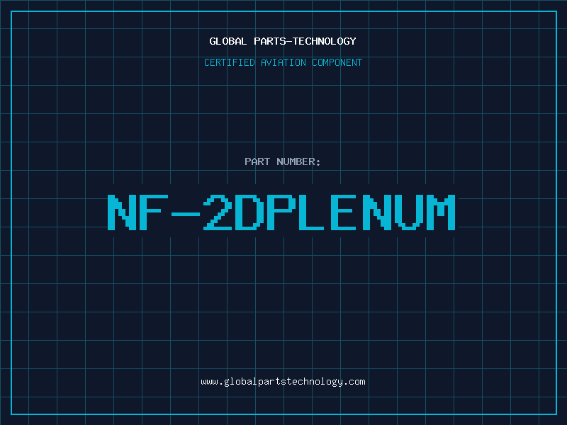 Aviation Part NF-2DPLENUM
