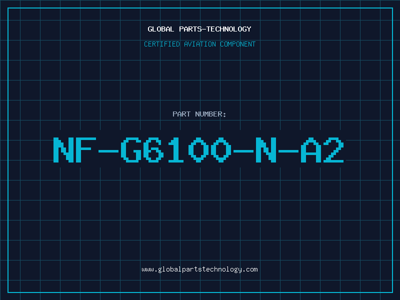 Aviation Part NF-G6100-N-A2