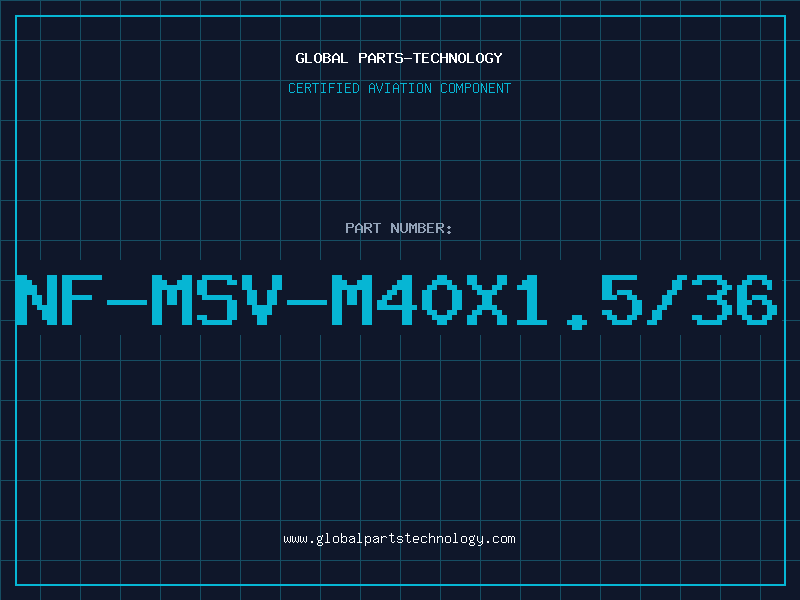 Aviation Part NF-MSV-M40X1.5/36