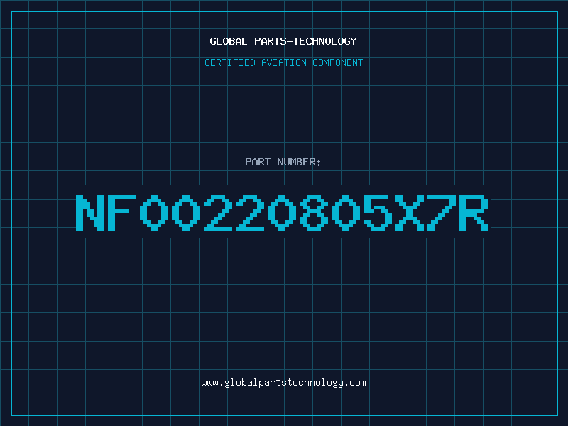 Aviation Part NF00220805X7R