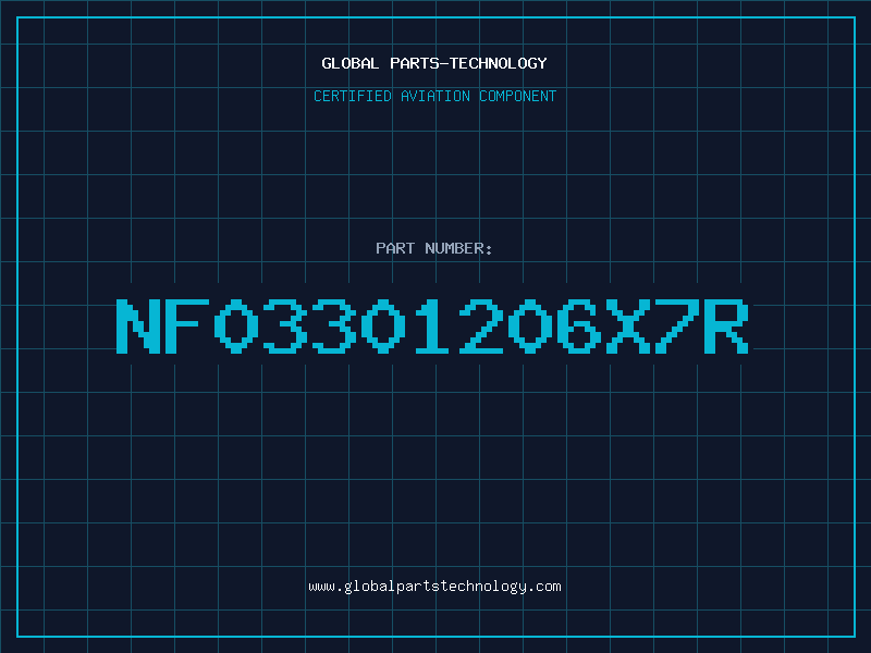 Aviation Part NF03301206X7R