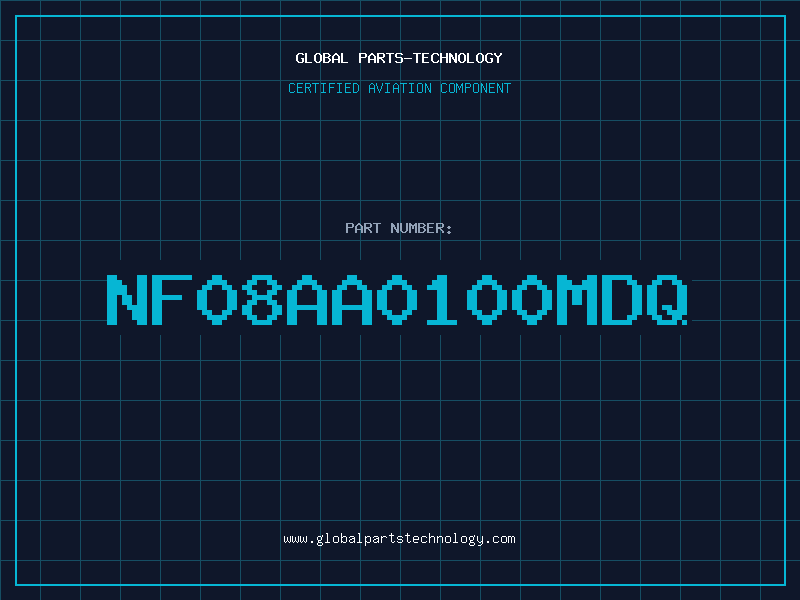 Aviation Part NF08AA0100MDQ