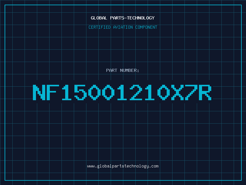 Aviation Part NF15001210X7R