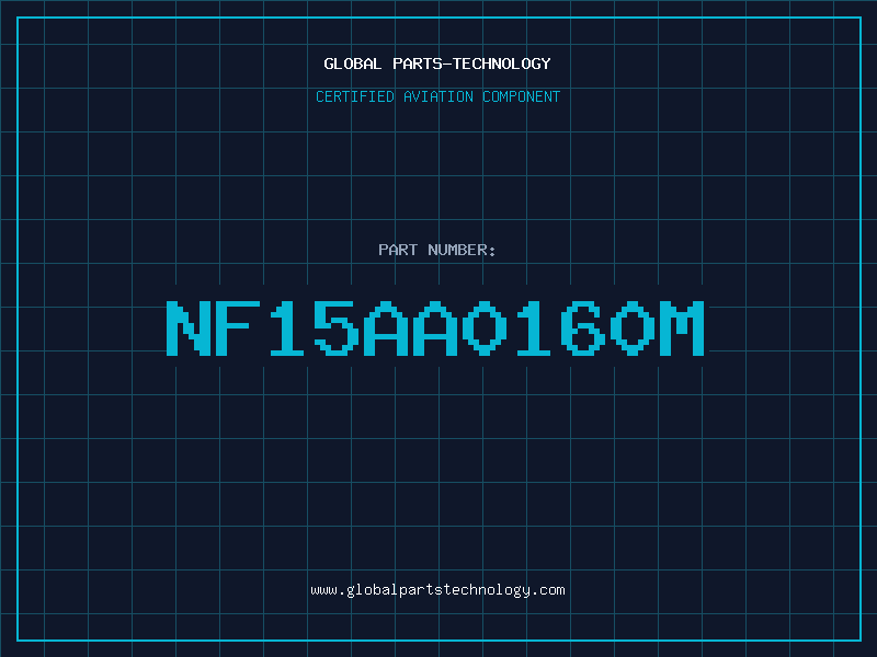 Aviation Part NF15AA0160M