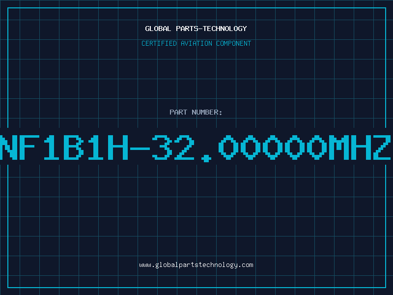 Aviation Part NF1B1H-32.00000MHZ
