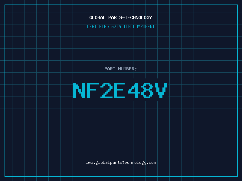 Aviation Part NF2E48V
