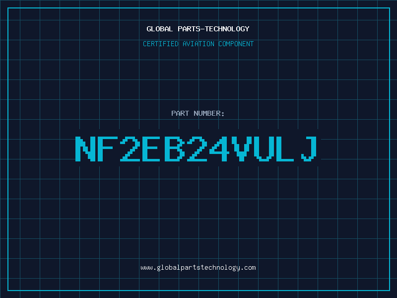 Aviation Part NF2EB24VULJ