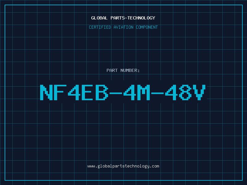 Aviation Part NF4EB-4M-48V