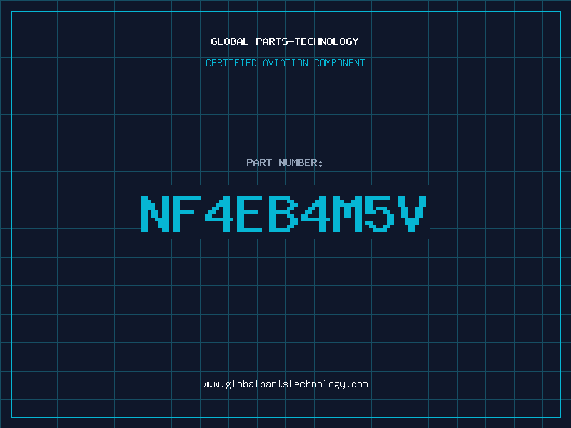 Aviation Part NF4EB4M5V