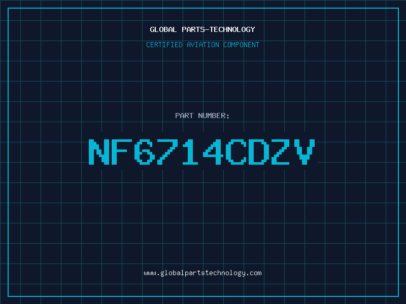 Aviation Part NF6714CDZV