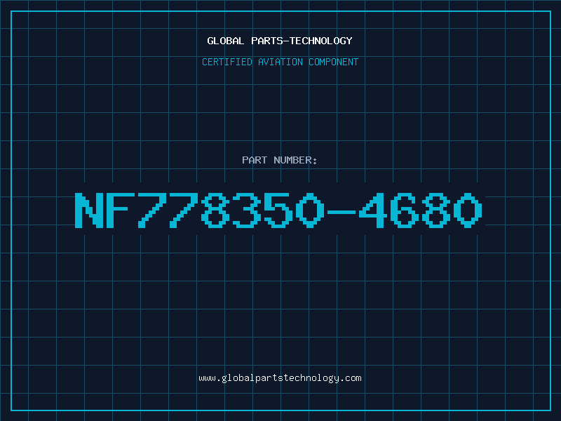 Aviation Part NF778350-4680