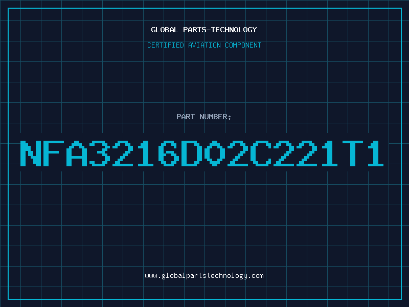 Aviation Part NFA3216D02C221T1