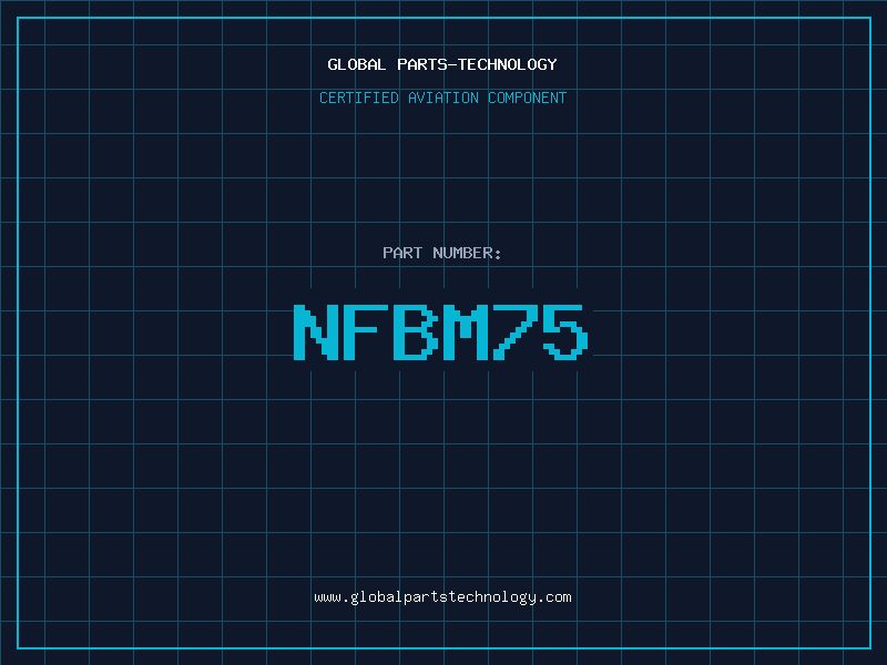 Aviation Part NFBM75