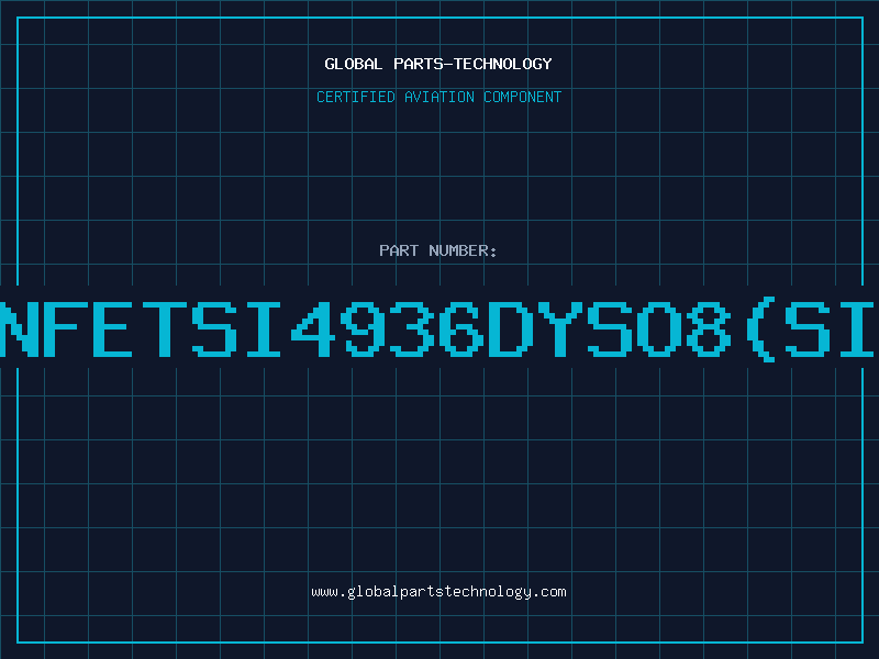 Aviation Part NFETSi4936DYSO8(SI