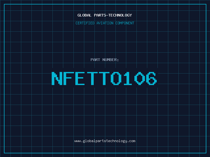 Aviation Part NFETTO106