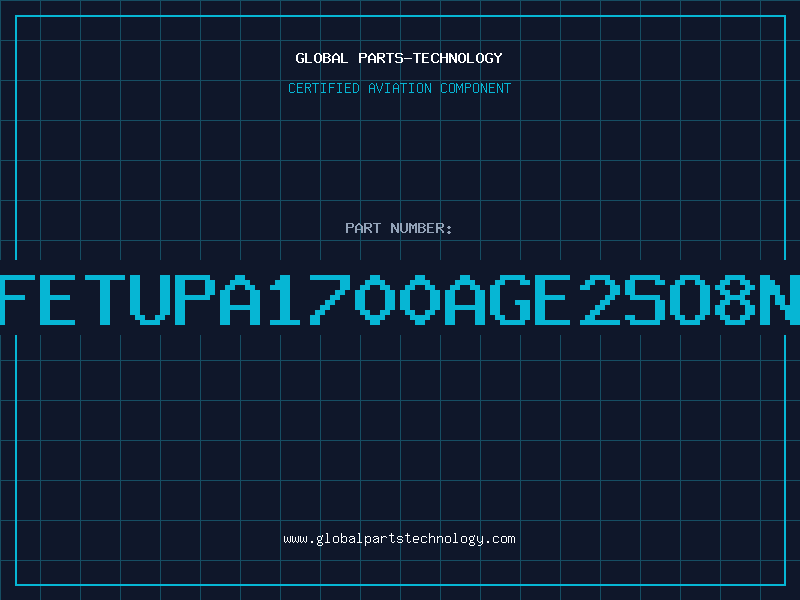 Aviation Part NFETuPA1700AGE2SO8NE