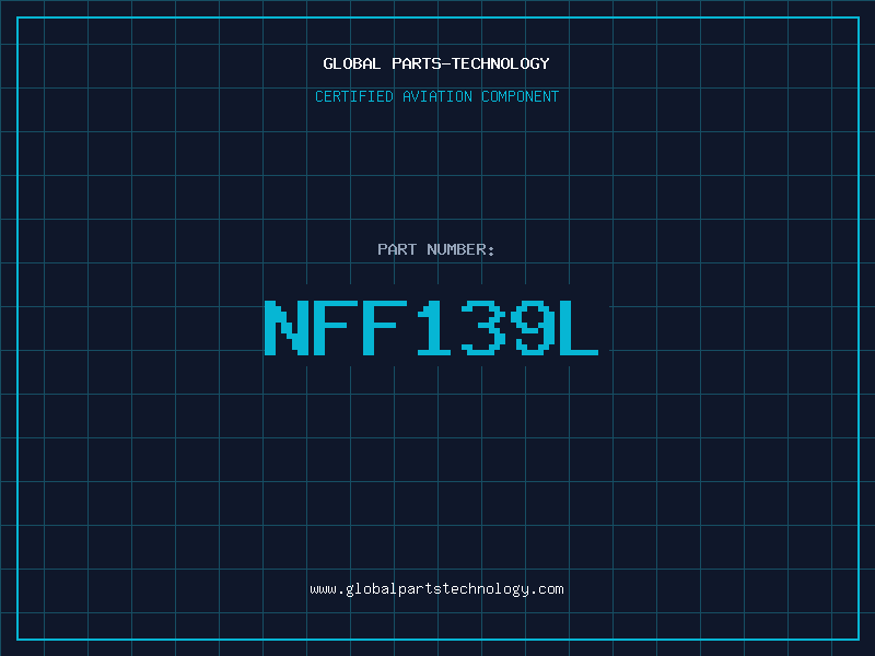 Aviation Part NFF139L