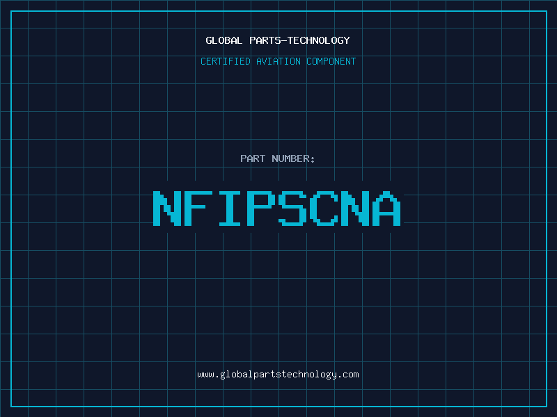 Aviation Part NFIPSCNA