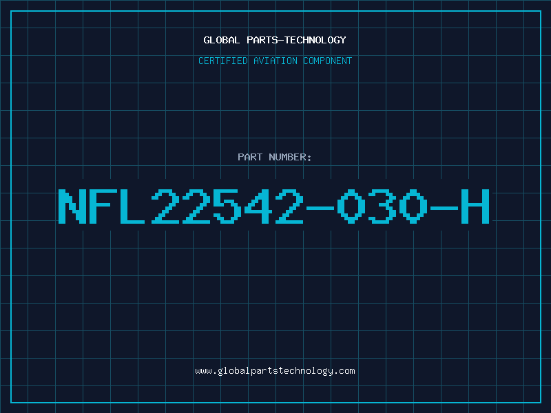 Aviation Part NFL22542-030-H