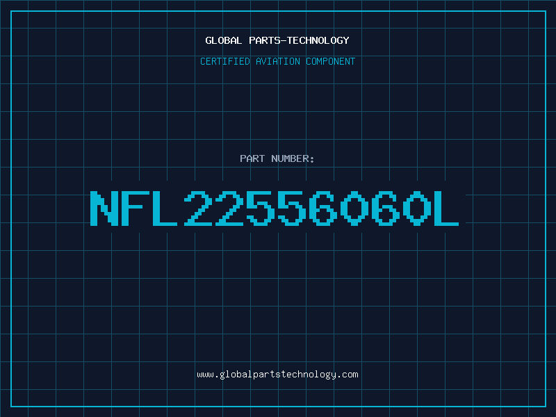 Aviation Part NFL22556060L