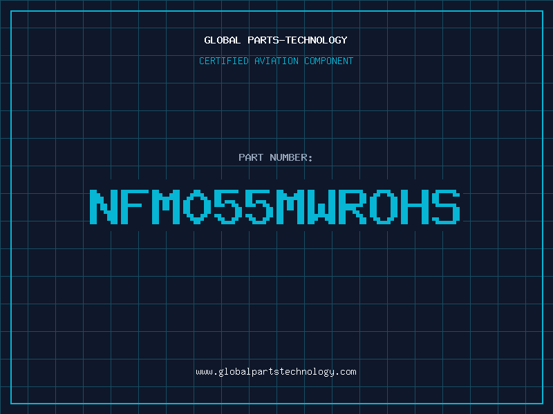 Aviation Part NFM055MWROHS
