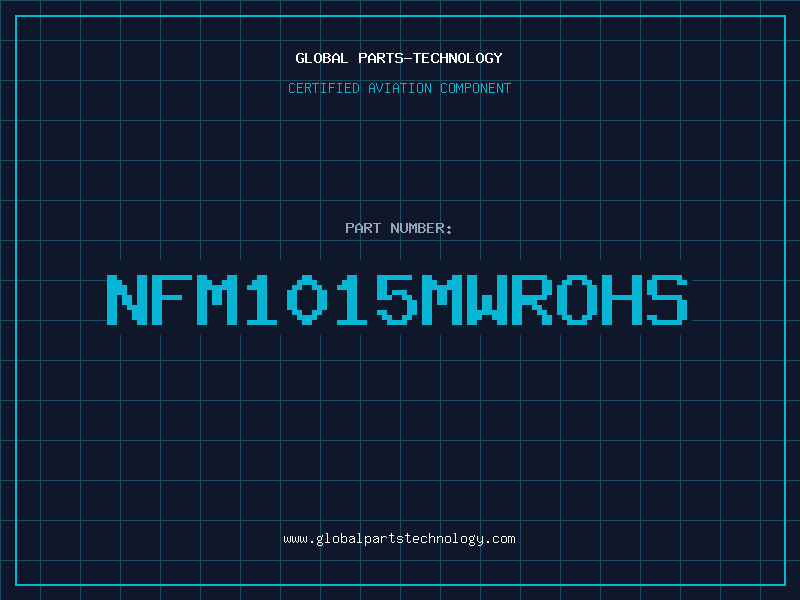 Aviation Part NFM1015MWROHS