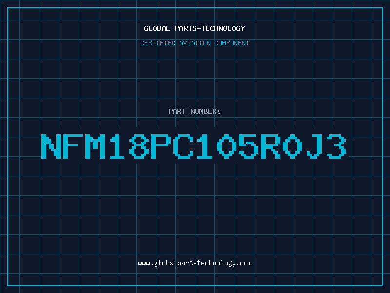 Aviation Part NFM18PC105R0J3