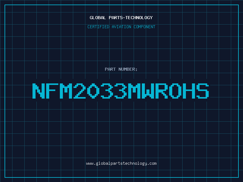 Aviation Part NFM2033MWROHS