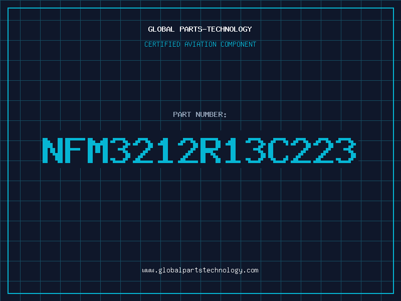 Aviation Part NFM3212R13C223