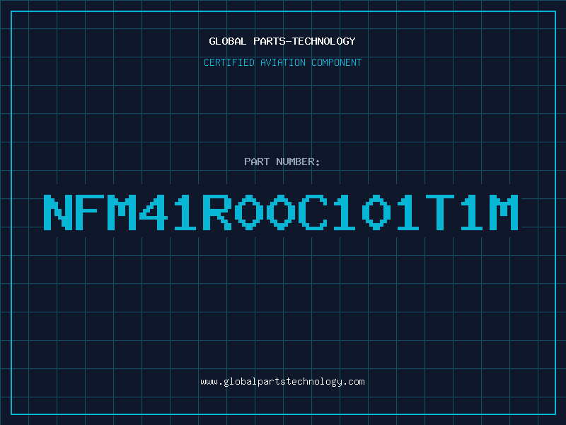 Aviation Part NFM41R00C101T1M
