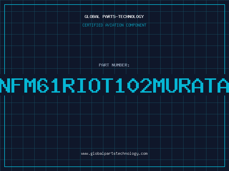 Aviation Part NFM61RIOT102MURATA
