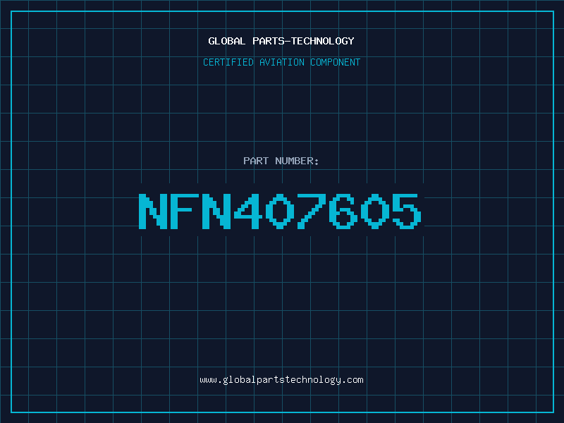 Aviation Part NFN407605