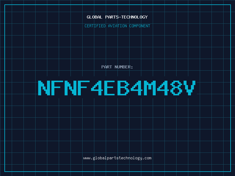 Aviation Part NFNF4EB4M48V