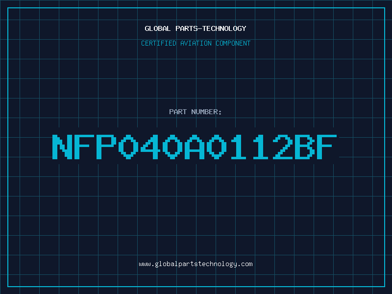 Aviation Part NFP040A0112BF