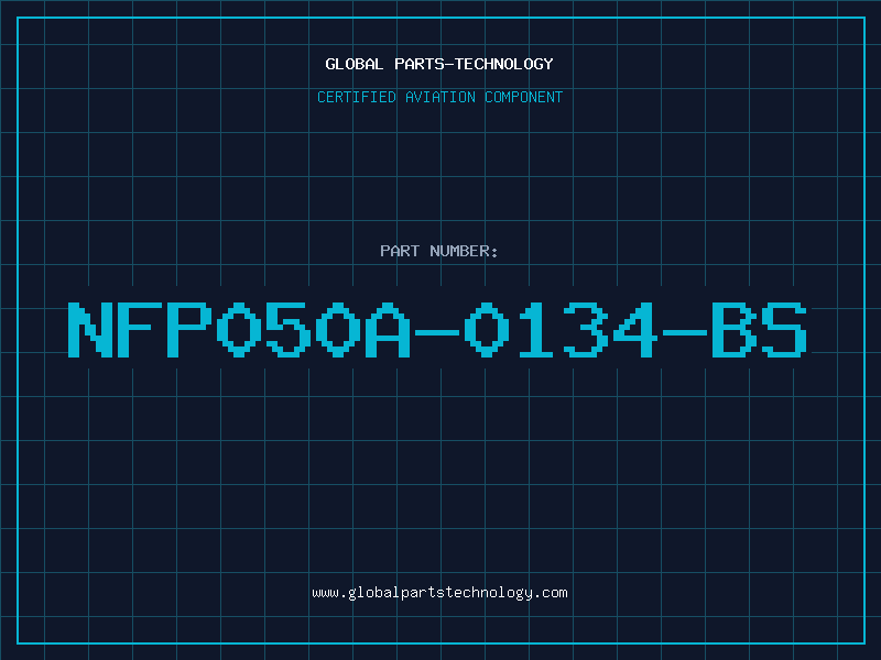 Aviation Part NFP050A-0134-BS