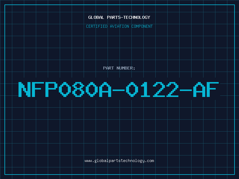Aviation Part NFP080A-0122-AF