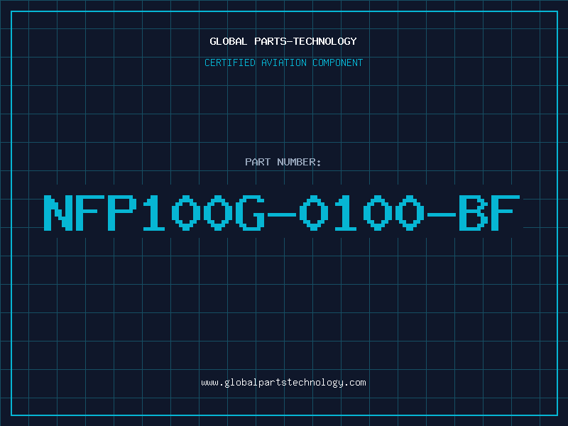 Aviation Part NFP100G-0100-BF