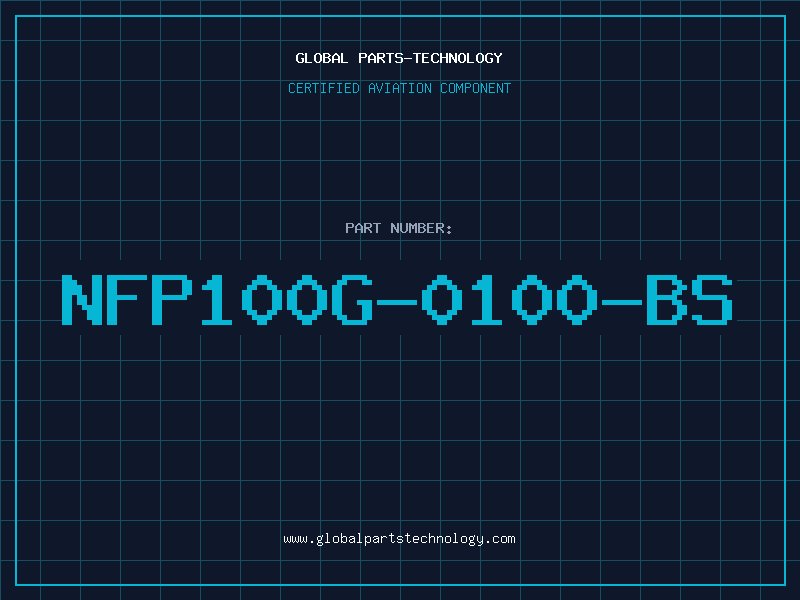 Aviation Part NFP100G-0100-BS